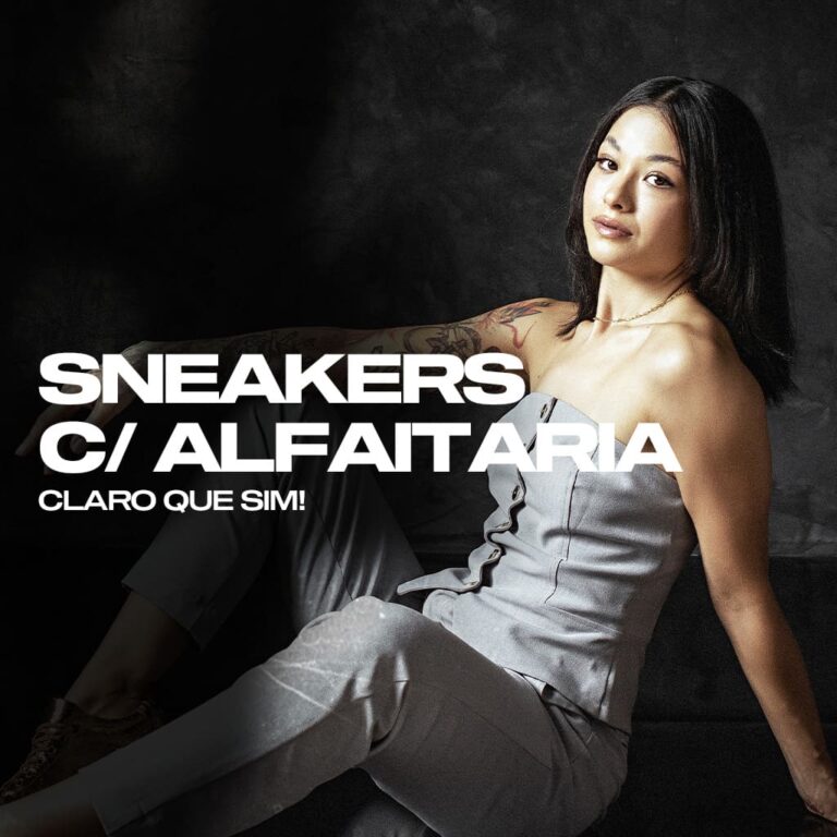 Tênis e alfaiataria? Claro que sim!