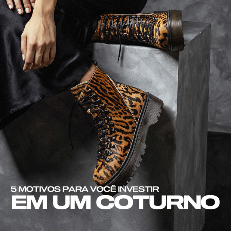 5 motivos para investir em um coturno feminino
